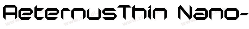 AeternusThin Nano字体转换